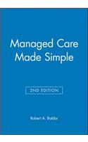 Managed Care Made Simple 2e