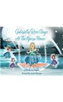 Gabriella Rose Sings At The Opera House