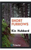 Short Furrows