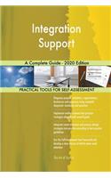 Integration Support A Complete Guide - 2020 Edition