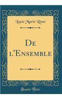 De l'Ensemble (Classic Reprint)