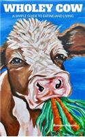 Wholey Cow