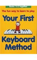 Your First Keyboard Method Omnibus Edition