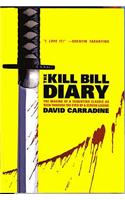 The Kill Bill Diary