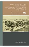 Rand, McNally & Co.'s Handy Guide to Philadelphia and Environs, Including Atlantic City and Cape May