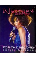 Whitney Houston: For the Record