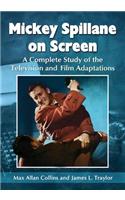 Mickey Spillane on Screen