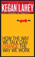 How the Way We Talk Can Change the Way We Work: Seven Languages for Transformation