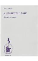 Spiritual Pair - Diptych for Organ: Organ Solo