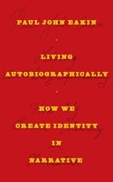 Living Autobiographically