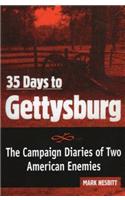 35 Days to Gettysburg