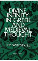 Divine Infinity in Greek and Medieval Thought