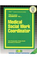 Medical Social Work Coordinator: Passbooks Study Guide