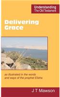 Delivering Grace