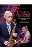 Classic Standards for Alto Saxophone: A Tribute to Johnny Hodges Book/Online Audio