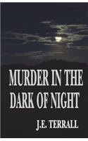 Murder in the Dark of Night