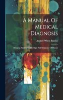 Manual Of Medical Diagnosis