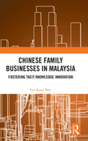 Chinese Family Businesses in Malaysia