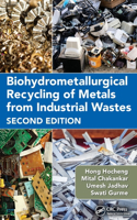 Biohydrometallurgical Recycling of Metals from Industrial Wastes