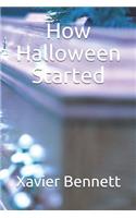 How Halloween Started