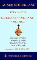 Strickland's Lives of the Queens of England Volume 5