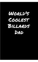 World's Coolest Billards Dad