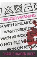 Trigger Warning