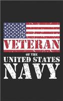 Veteran: United States Navy - US American Flag Gift Notebook! Funny Journal Notebook & Planner Gift!