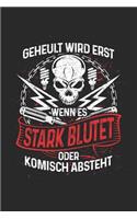 Es Wird Nicht Geheult: Notizbuch / Notizheft Für Elektriker Elektrik-Er Elektronik-Er Elektrotechnik-Er Elektroinstallateur Elektroingenieur A5 (6x9in) Dotted Punktraster