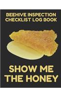 Beehive Inspection Checklist Log Book