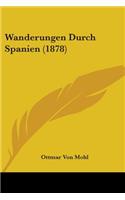 Wanderungen Durch Spanien (1878)