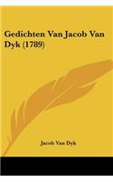 Gedichten Van Jacob Van Dyk (1789)