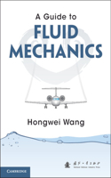 Guide to Fluid Mechanics