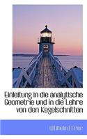 Einleitung in Die Analytische Geometrie Und in Die Lehre Von Den Kegelschnitten