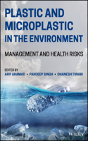 Plastic and Microplastic in the Environment