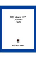 Il 14 Giugno 1859