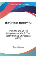 The Grecian History V2: From The End Of The Peloponnesian War, To The Death Of Philip Of Macedon (1739)(English)