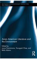 Asian American Literature and the Environment