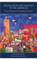 Translation and Identity in the Americas