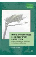 Myths of Wilderness in Contemporary Narratives