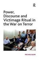 Power, Discourse and Victimage Ritual in the War on Terror