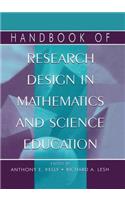 Handbook of Research Design in Mathematics and Science Education