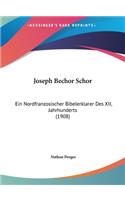 Joseph Bechor Schor
