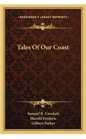 Tales of Our Coast