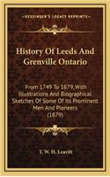 History Of Leeds And Grenville Ontario