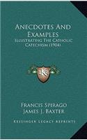 Anecdotes And Examples