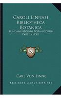 Caroli Linnaei Bibliotheca Botanica