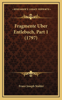 Fragmente Uber Entlebuch, Part 1 (1797)