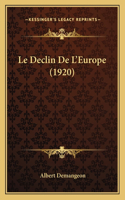 Declin De L'Europe (1920)