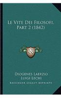 Vite Dei Filosofi, Part 2 (1842)